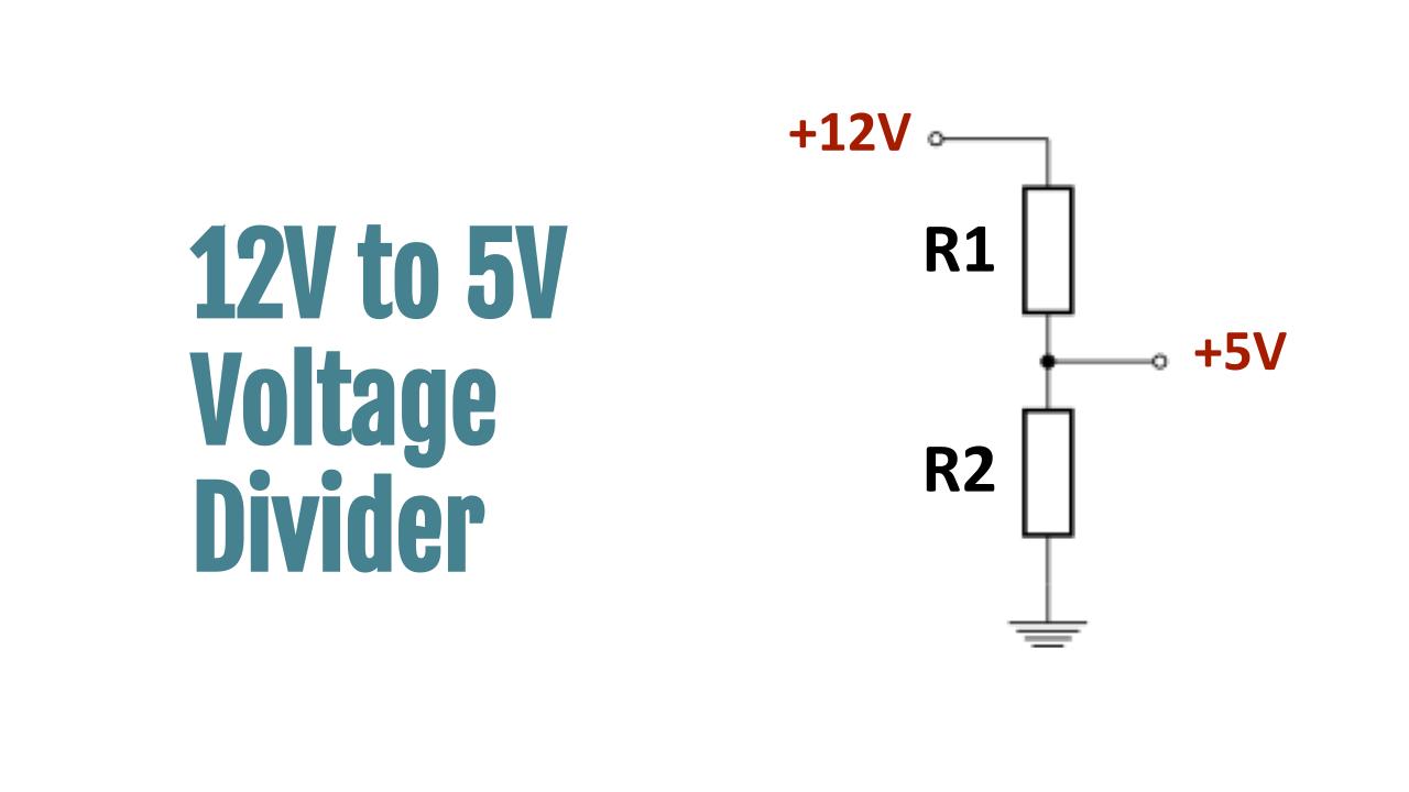 12V To 5V Voltage Divider With Calculator OneSDR A Technology Blog